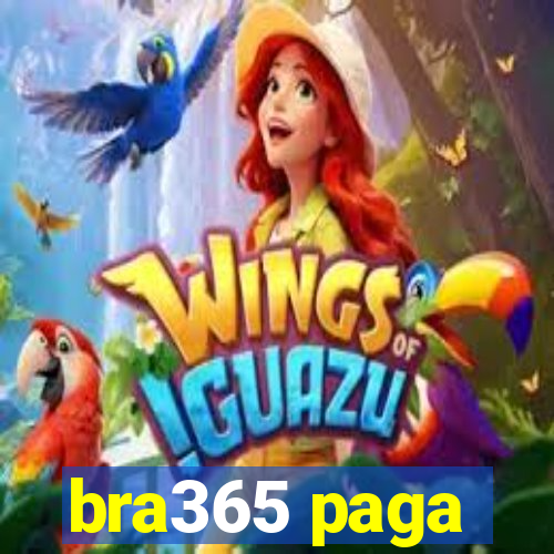 bra365 paga